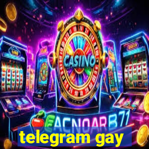 telegram gay