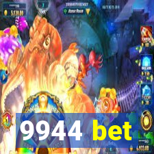 9944 bet