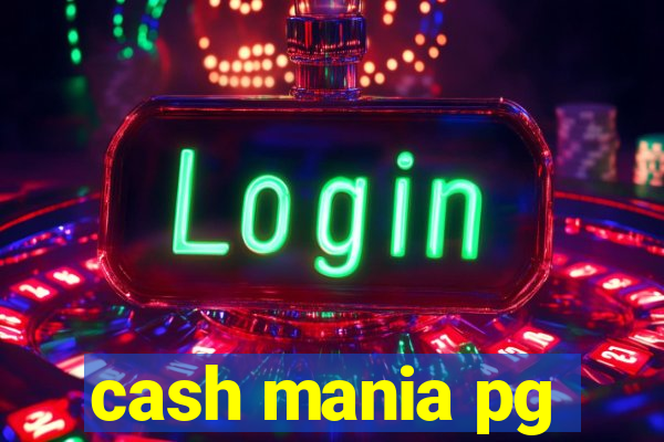 cash mania pg