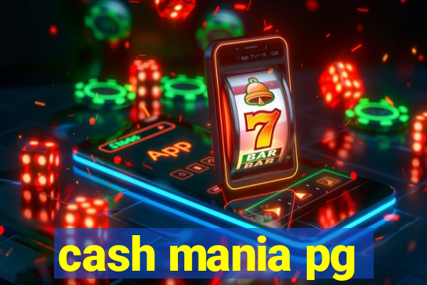 cash mania pg