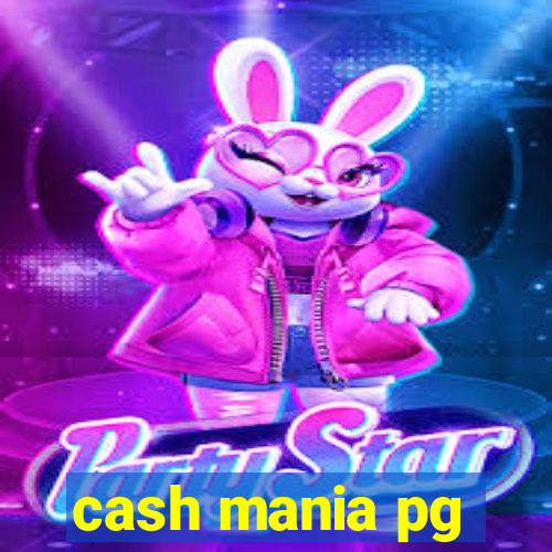 cash mania pg