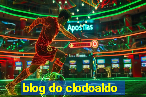 blog do clodoaldo