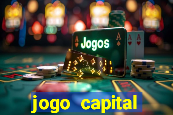 jogo capital download mobile