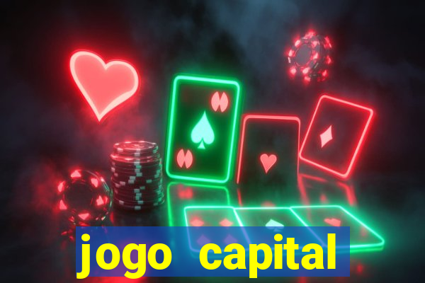 jogo capital download mobile