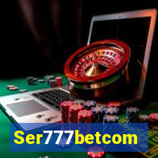 Ser777betcom