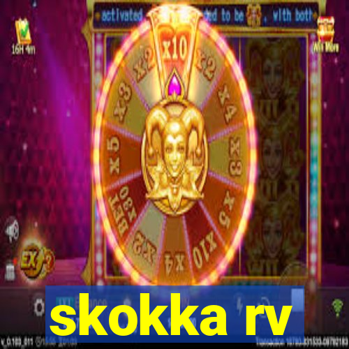 skokka rv