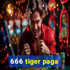 666 tiger paga