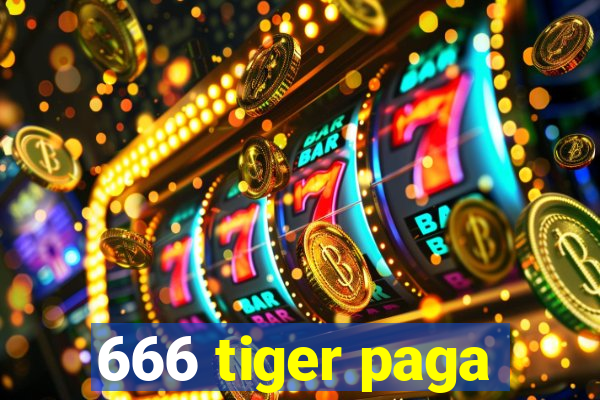 666 tiger paga