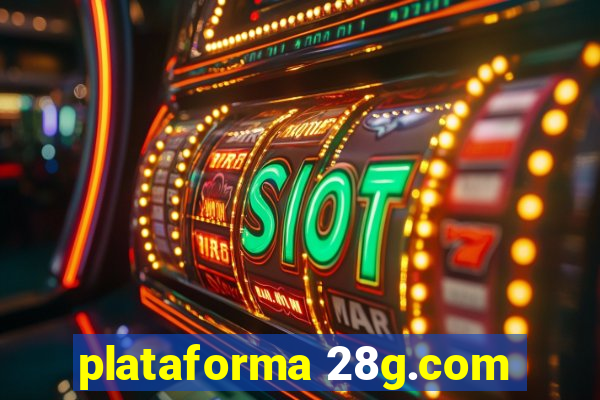 plataforma 28g.com