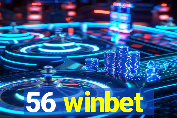 56 winbet