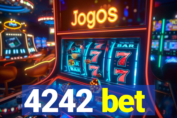 4242 bet