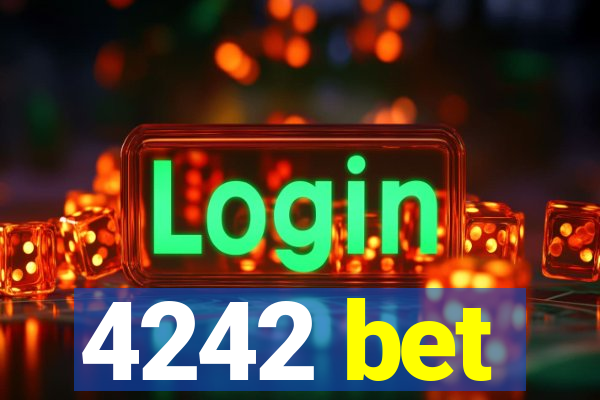 4242 bet