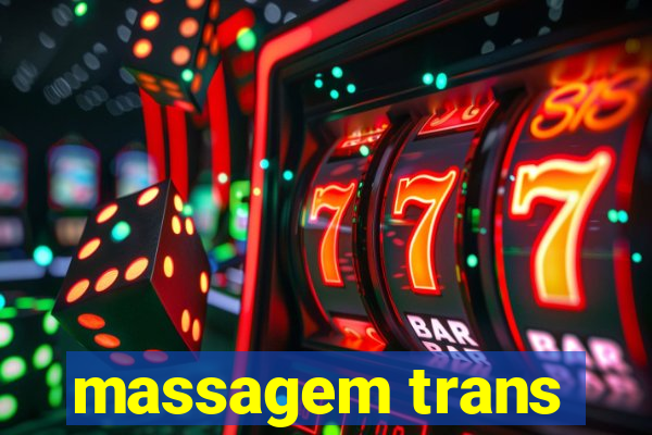 massagem trans