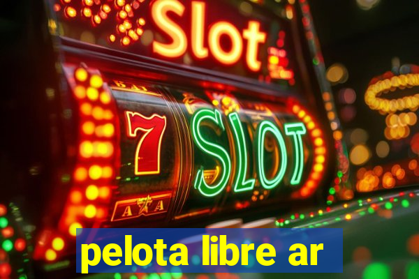 pelota libre ar