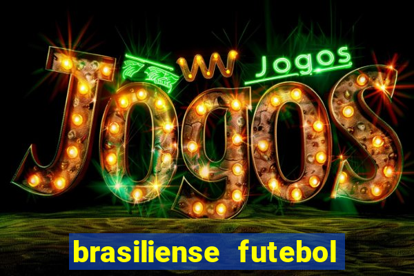 brasiliense futebol clube maior de 18