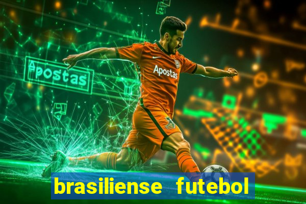 brasiliense futebol clube maior de 18