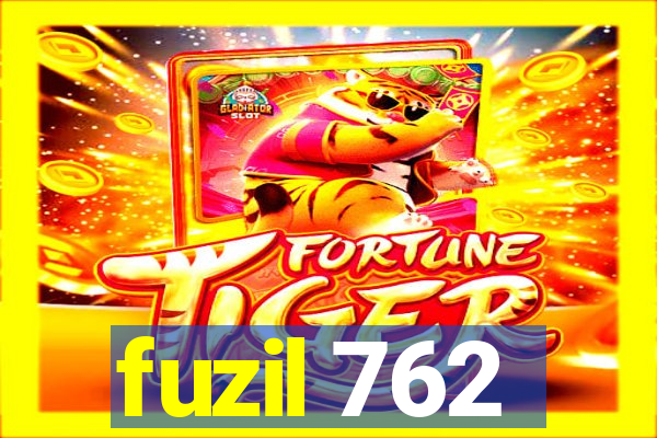 fuzil 762