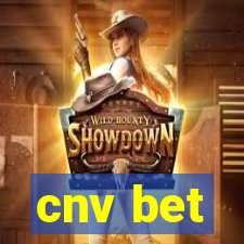 cnv bet