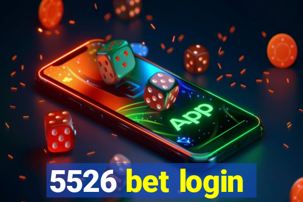 5526 bet login