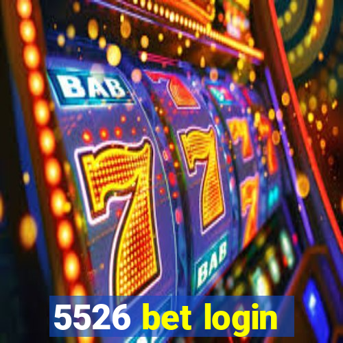 5526 bet login