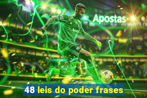 48 leis do poder frases