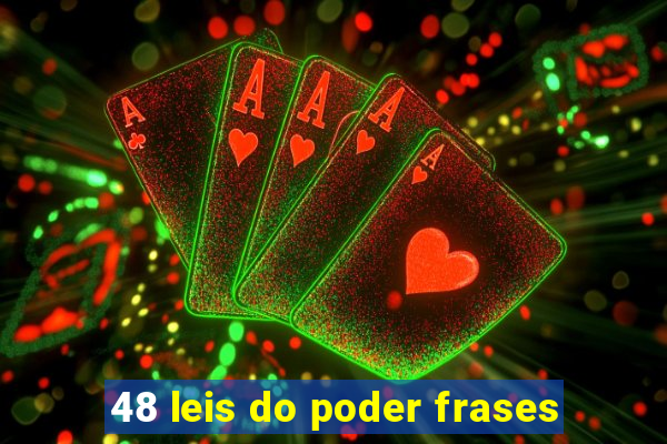 48 leis do poder frases