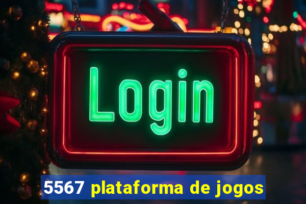 5567 plataforma de jogos