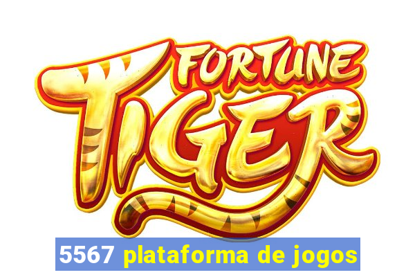 5567 plataforma de jogos