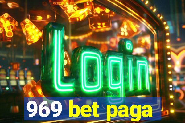 969 bet paga