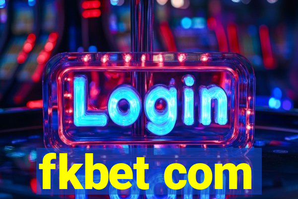 fkbet com