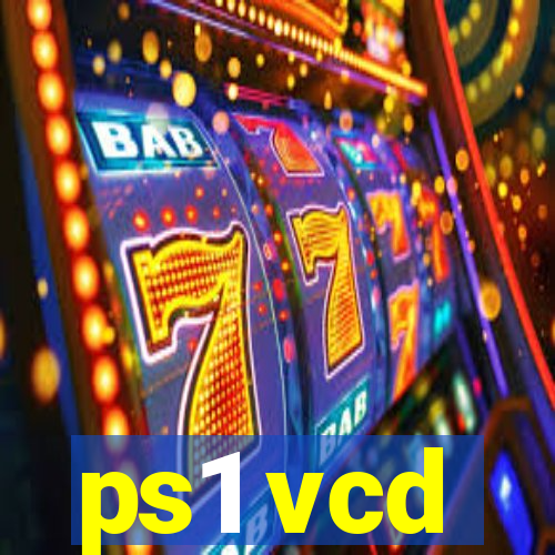 ps1 vcd