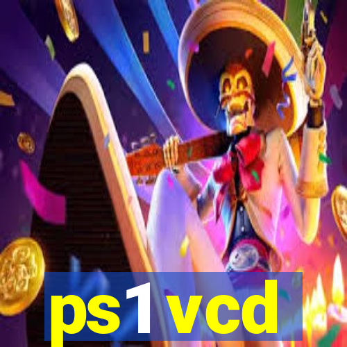 ps1 vcd