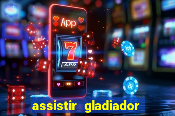 assistir gladiador 2 online grátis