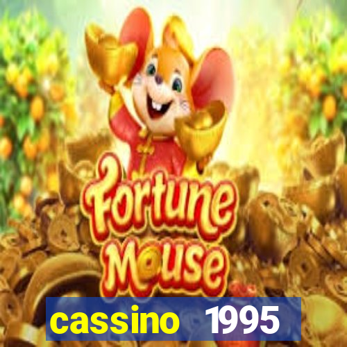 cassino 1995 dublado online