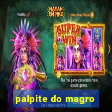 palpite do magro