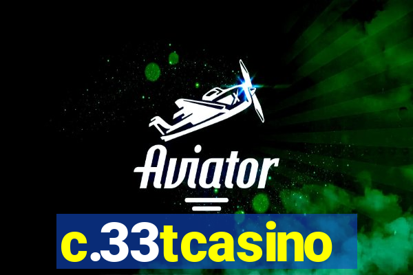 c.33tcasino