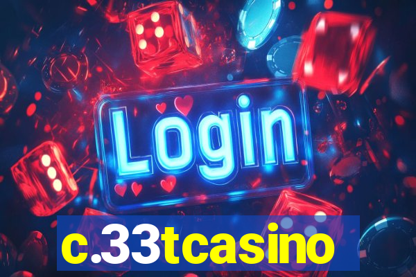 c.33tcasino