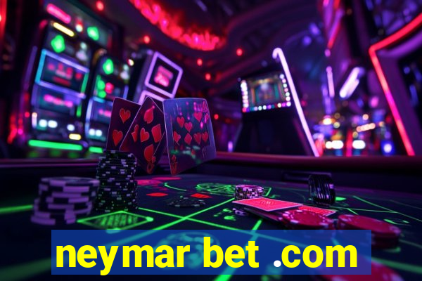 neymar bet .com