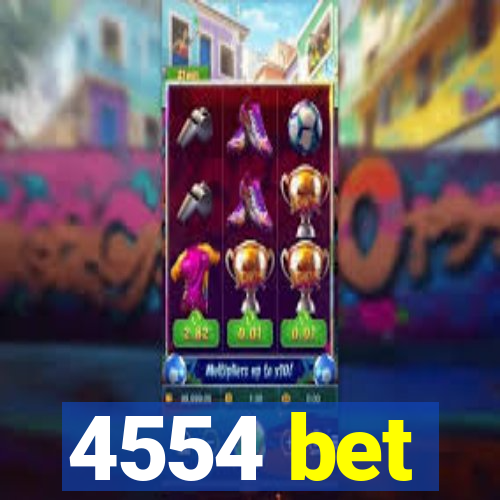 4554 bet