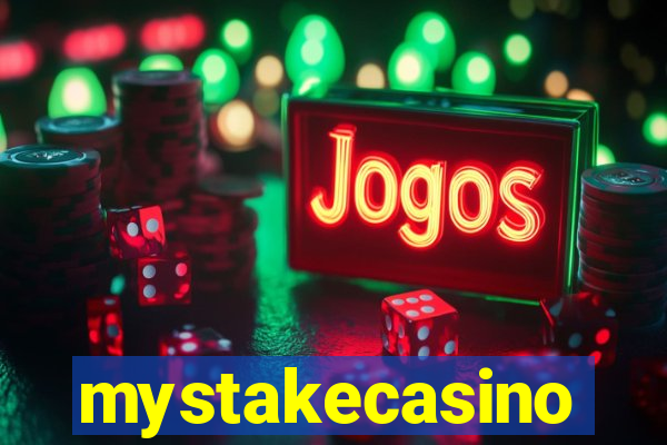 mystakecasino