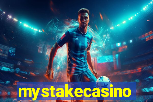 mystakecasino