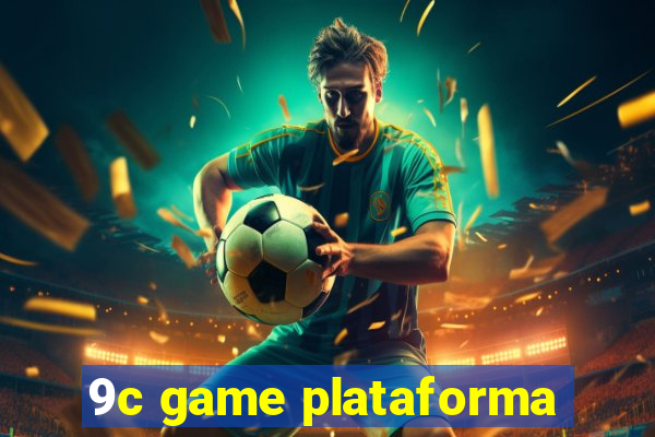 9c game plataforma