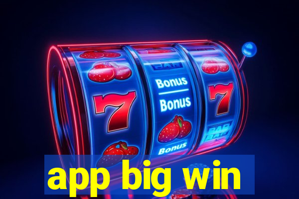 app big win