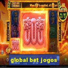 global bet jogos