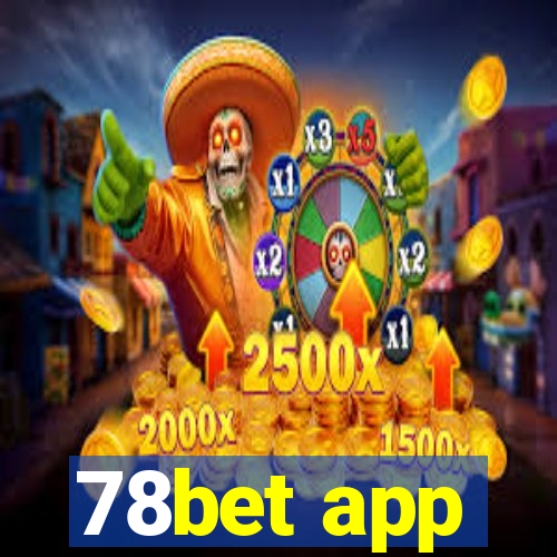 78bet app