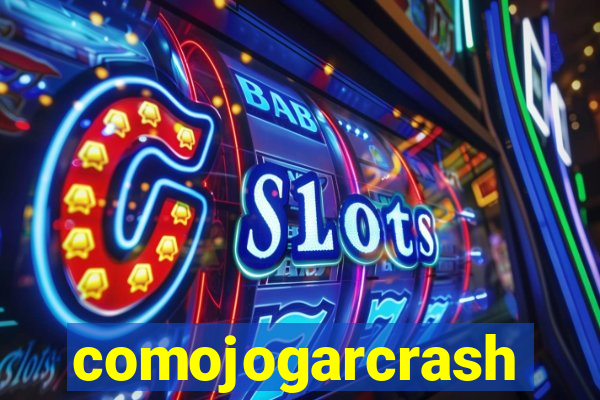 comojogarcrash