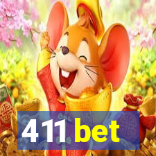 411 bet