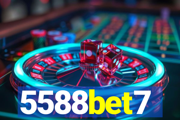 5588bet7