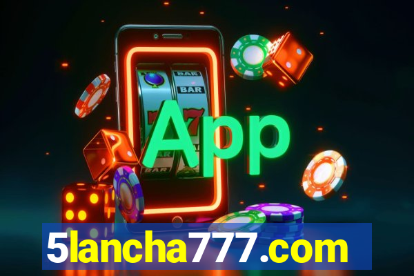 5lancha777.com