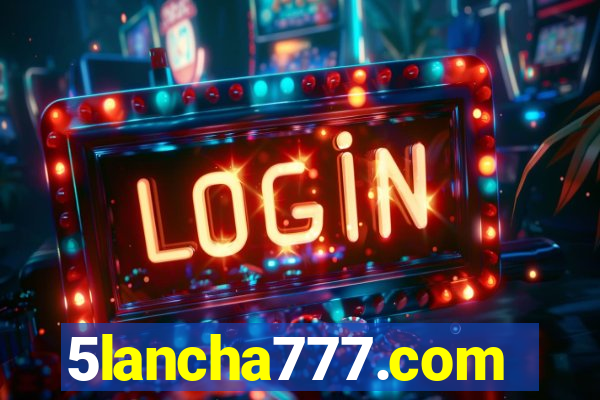 5lancha777.com